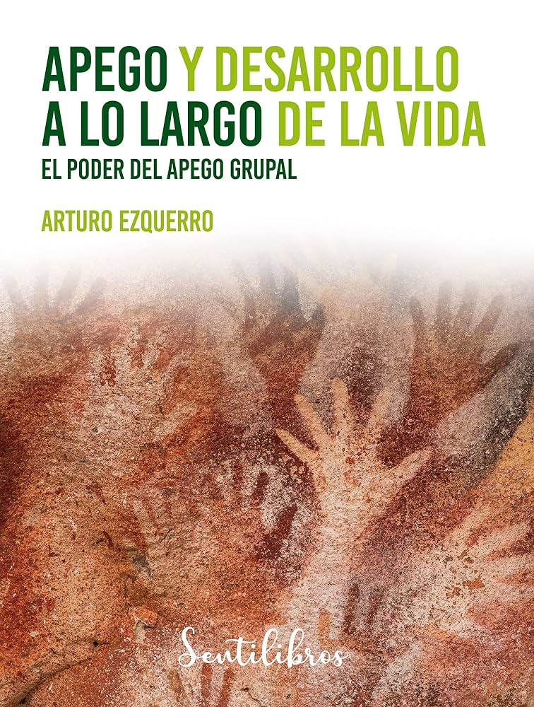 APEGO Y DESARROLLO A LO LARGO DE LA VIDA