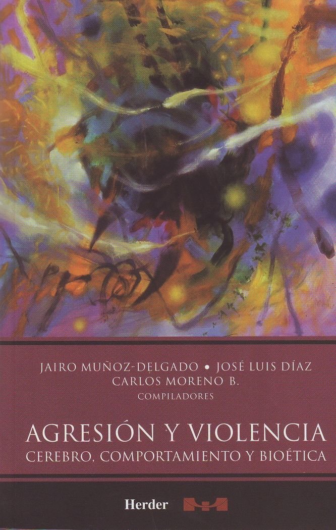 Agresión y violencia: cerebro, comportamiento y bioétoca