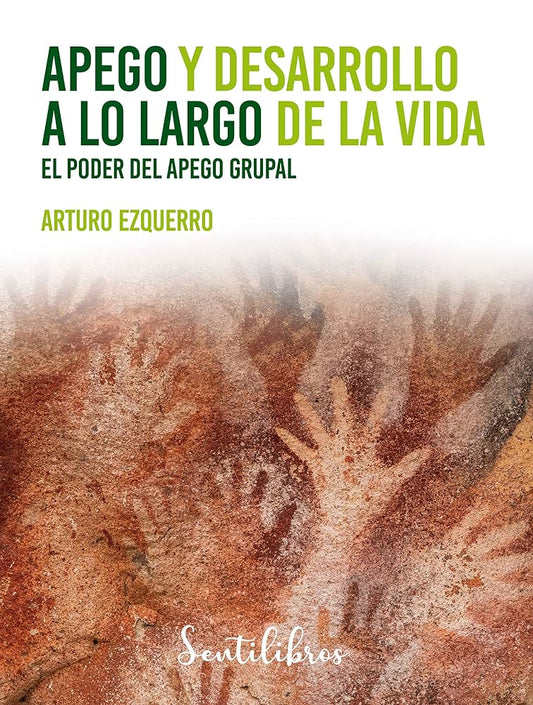 APEGO Y DESARROLLO A LO LARGO DE LA VIDA