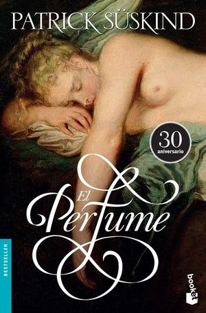Portada de El perfume (ISBN 9786070726873)