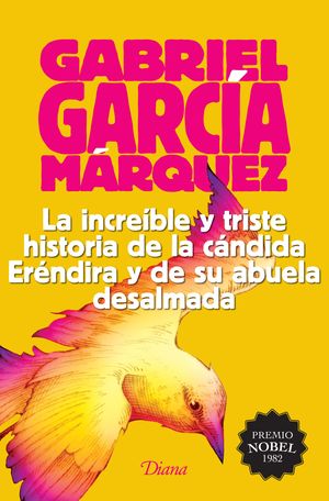 Portada de La increible y triste historia de la candida(2015) (ISBN 9786070729188)