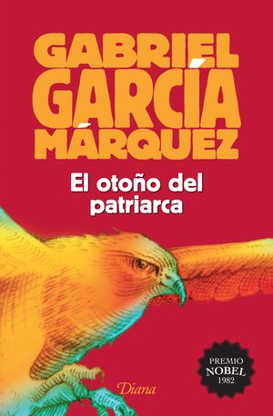 Portada de El otono del patriarca (2015) (ISBN 9786070730146)
