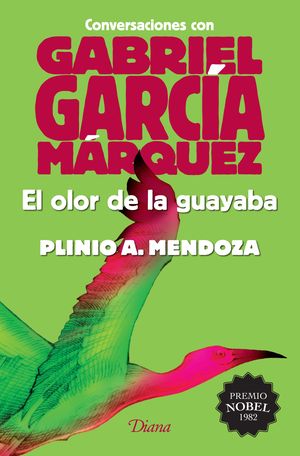 Portada de El olor de la guayaba (2015) (ISBN 9786070731426)