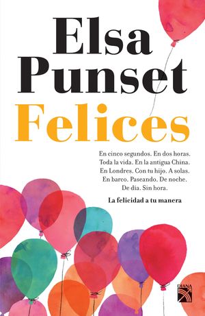 Portada de Felices (ISBN 9786070747687)