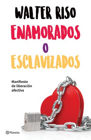 Portada de Enamorados o esclavizados (ISBN 9786070748073)