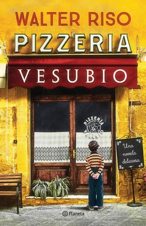 Portada de Pizzeria Vesubio (ISBN 9786070748790)
