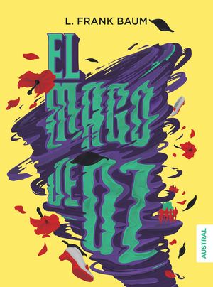 Portada de El mago de Oz (ISBN 9786070749100)