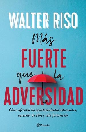 Portada de Más fuerte que la adversidad (ISBN 9786070772238)