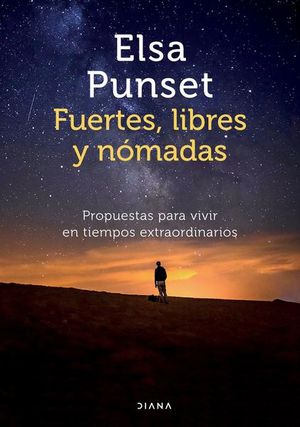 Portada de Fuertes libres y nómadas (ISBN 9786070774577)