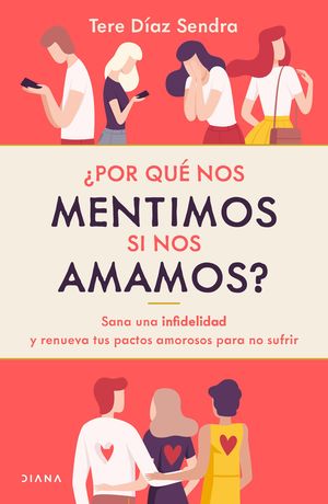 Portada de Por qué nos mentimos si nos amamos (ISBN 9786070779169)