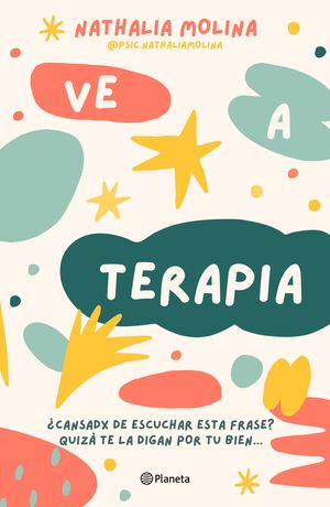 Portada de Ve a terapia (ISBN 9786070788123)