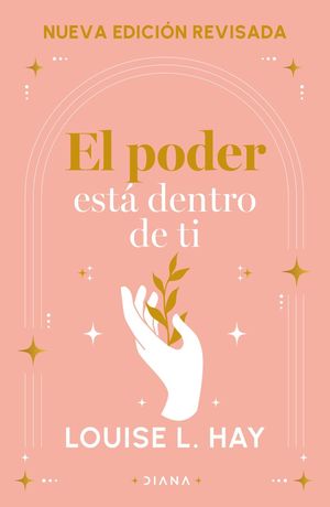 Portada de El poder está dentro de ti (ISBN 9786073916332)