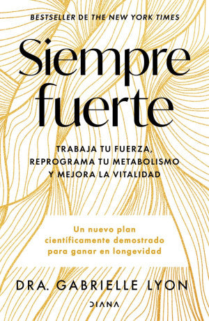Portada de Siempre fuerte (ISBN 9786073922241)