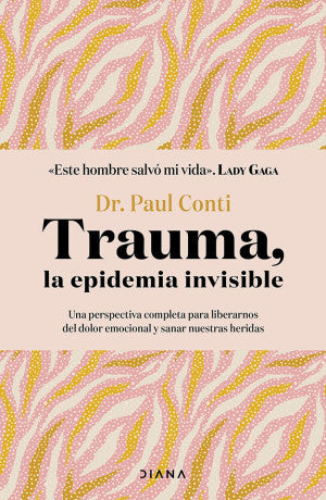 Portada de Trauma la epidemia invisible (ISBN 9786073923088)