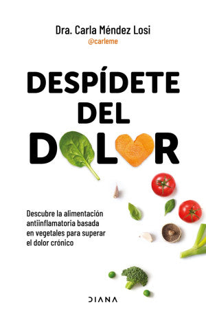 Portada de Despídete del dolor (ISBN 9786073924429)