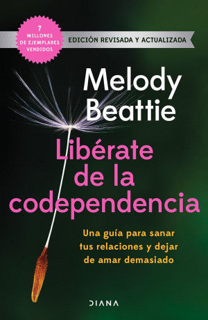 Portada de Libérate de la codependencia (ISBN 9786073924641)