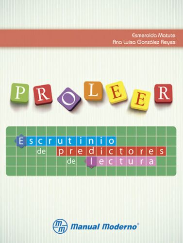 PROLEER. PROLEER ESCRUTINIO DE PREDICTORES DE LA LECTURA