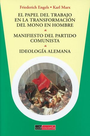 Portada de PAPEL DEL TRABAJO EN LA TRANSFORMACION DEL MONO EN HOMBRE (ISBN 9786076352854)