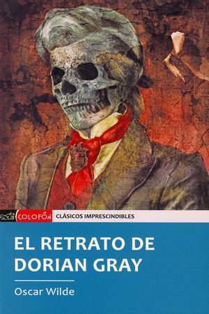 Portada de RETRATO DE DORIAN GRAY, EL (ISBN 9788418145674)