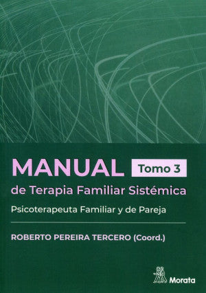 Portada de MANUAL DE TERAPIA FAMLAR SISTEMICA, TOMO (ISBN 9788419287762)
