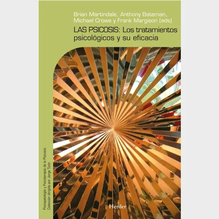 Portada de PSICOSIS, LA: LOS TRATAMIENTOS PSICOLOGI (ISBN 9788425426056)