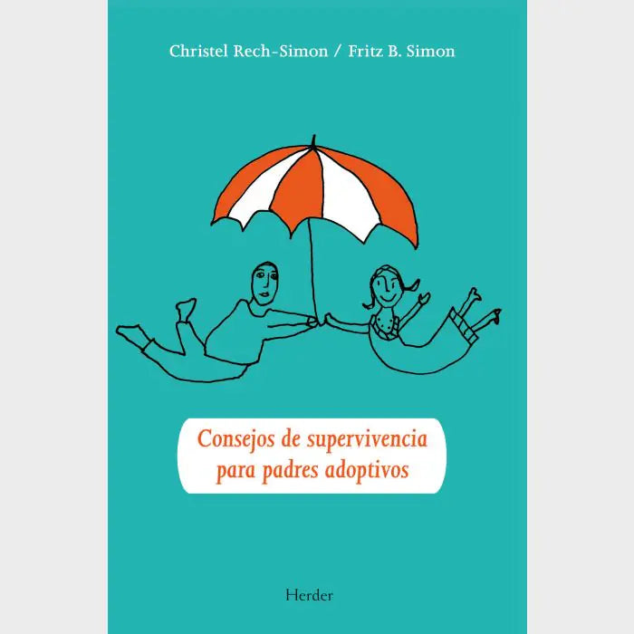 Portada de CONSEJOS DE SUPERVIVENCIA PARA PADRES ADOPTIVOS (ISBN 9788425426292)