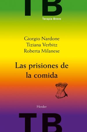 Portada de PRISIONES DE LA COMIDA, LAS (ISBN 9788425428357)