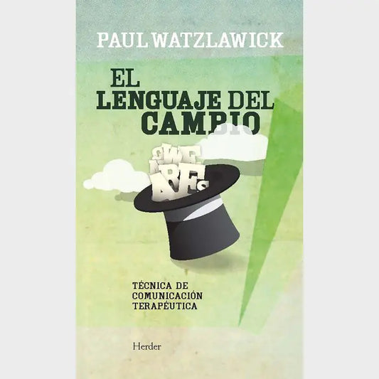 Portada de LENGUAJE DEL CAMBIO, EL: TECNICA DE COMU (ISBN 9788425429286)