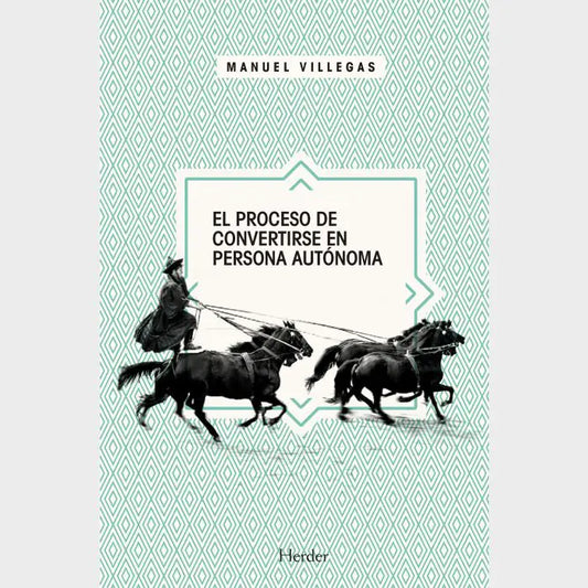 Portada de PROCESO DE CONVERTIRSE EN PERSONA AUTONO (ISBN 9788425434518)