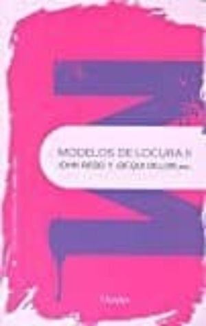 Portada de MODELOS DE LOCURA II (ISBN 9788425437434)