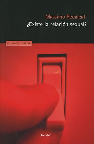 Portada de EXISTE LA RELACION SEXUAL? (ISBN 9788425449086)