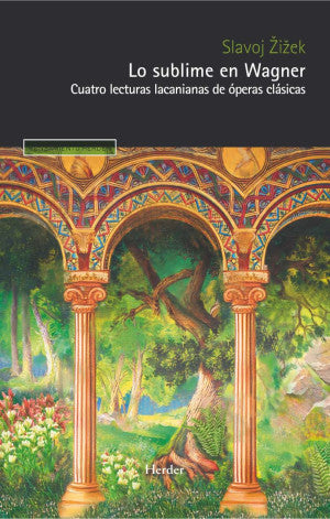 Portada de LO SUBLIME EN WAGNER (ISBN 9788425451911)