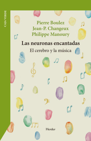 Portada de NEURONAS ENCANTADAS, LAS (ISBN 9788425452826)