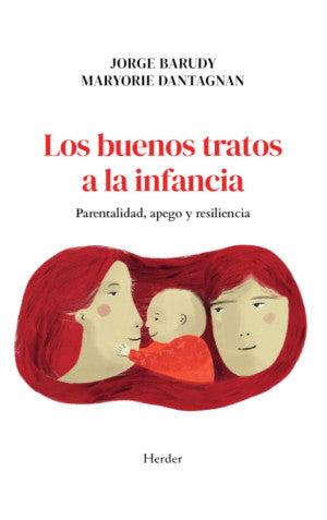 Portada de BUENOS TRATOS A LA INFANCIA, LOS (ISBN 9788425453090)