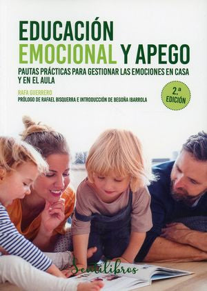 Portada de EDUCACION EMOCIONAL Y APEGO (3 ED) (ISBN 9788426735942)