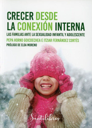 Portada de CRECER DESDE LA CONEXION INTERNA (ISBN 9788426737182)