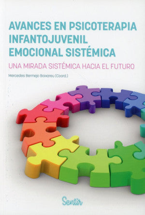 Portada de AVANCES EN PSICOTERAPIA INFANTOJUVENIL: EMOCIONAL SISTEMICA (ISBN 9788426738844)
