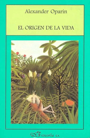 Portada de ORIGEN DE LA VIDA, EL (ISBN 9789688670224)