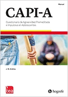 CAPI-A. CUESTIONARIO DE AGRESIVIDAD PREMEDITADA E IMPULSIVA EN ADOLESCENTES