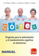 CÓRTEX. PROGRAMA PARA LA ESTIMULACIÓN Y EL MANTENIMIENTO COGNITIVO EN DEMENCIAS