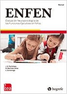 ENFEN. EVALUACIÓN NEUROPSICOLÓGICA DE LAS FUNCIONES EJECUTIVAS EN NIÑOS