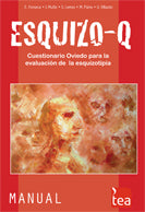 ESQUIZO-Q. CUESTIONARIO OVIEDO PARA LA EVALUACIÓN DE LA ESQUIZOTIPIA