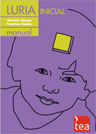 LURIA-INICIAL. EVALUACIÓN NEUROPSICOLÓGICA EN LA EDAD PREESCOLAR