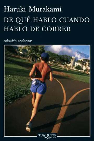 Portada de DE QUE HABLO CUANDO HABLO DE CORRER (ISBN 9786074211733)