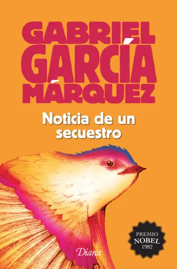 Portada de Noticia de un secuestro (2015) (ISBN 9786070730139)