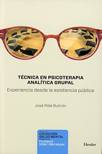 TECNICA EN PSICOTERAPIA ANALITICA GRUPAL