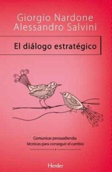 DIALOGO ESTRATEGICO, EL: COMUNICAR PERS