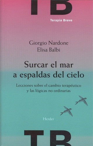 SURCAR EL MAR A ESPALDAS DEL CIELO