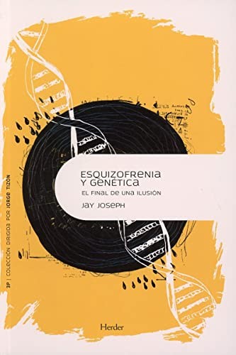 ESQUIZOFRENIA Y GENETICA