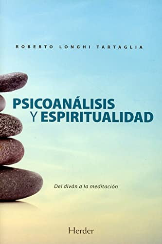 PSICOANALISIS Y ESPIRITUALIDAD